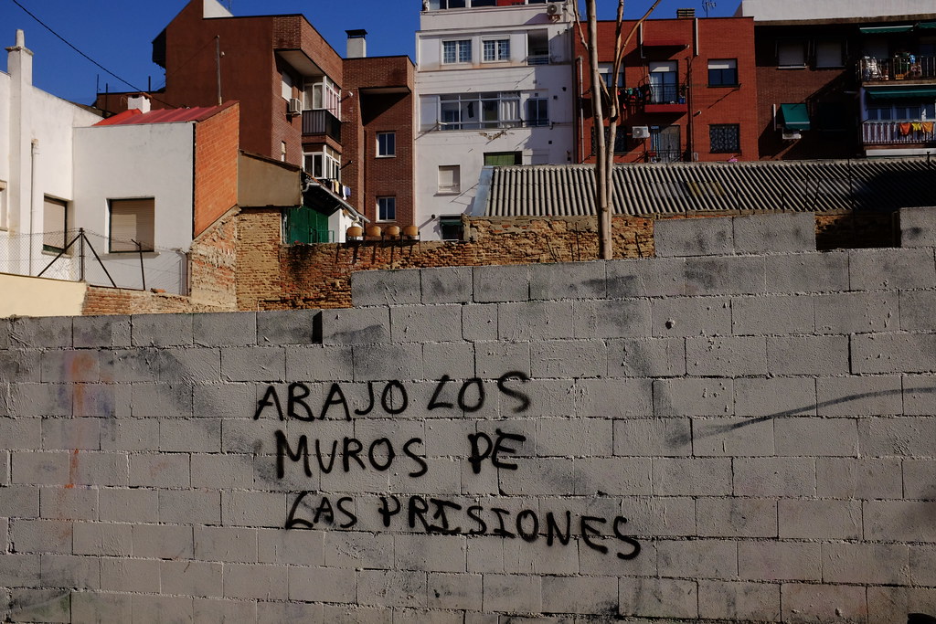 Abajo los muros de las prisiones